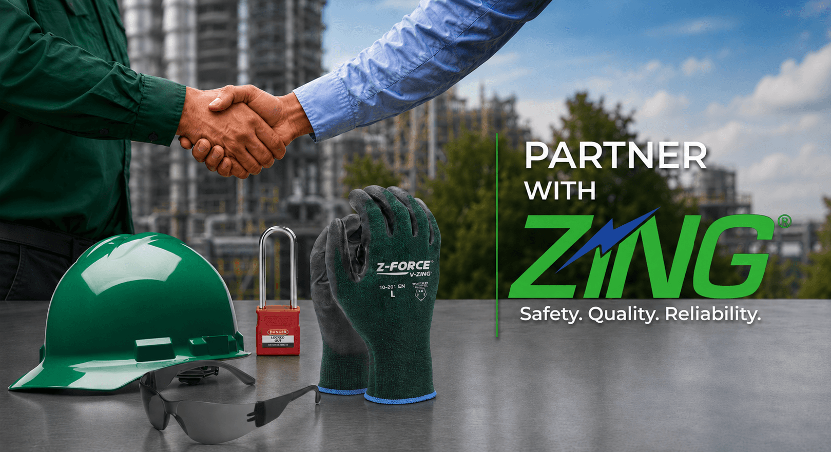 Two people shaking hands in front of industrial background, with safety gear and the text "Partner with Zing. Safety. Quality. Reliability."