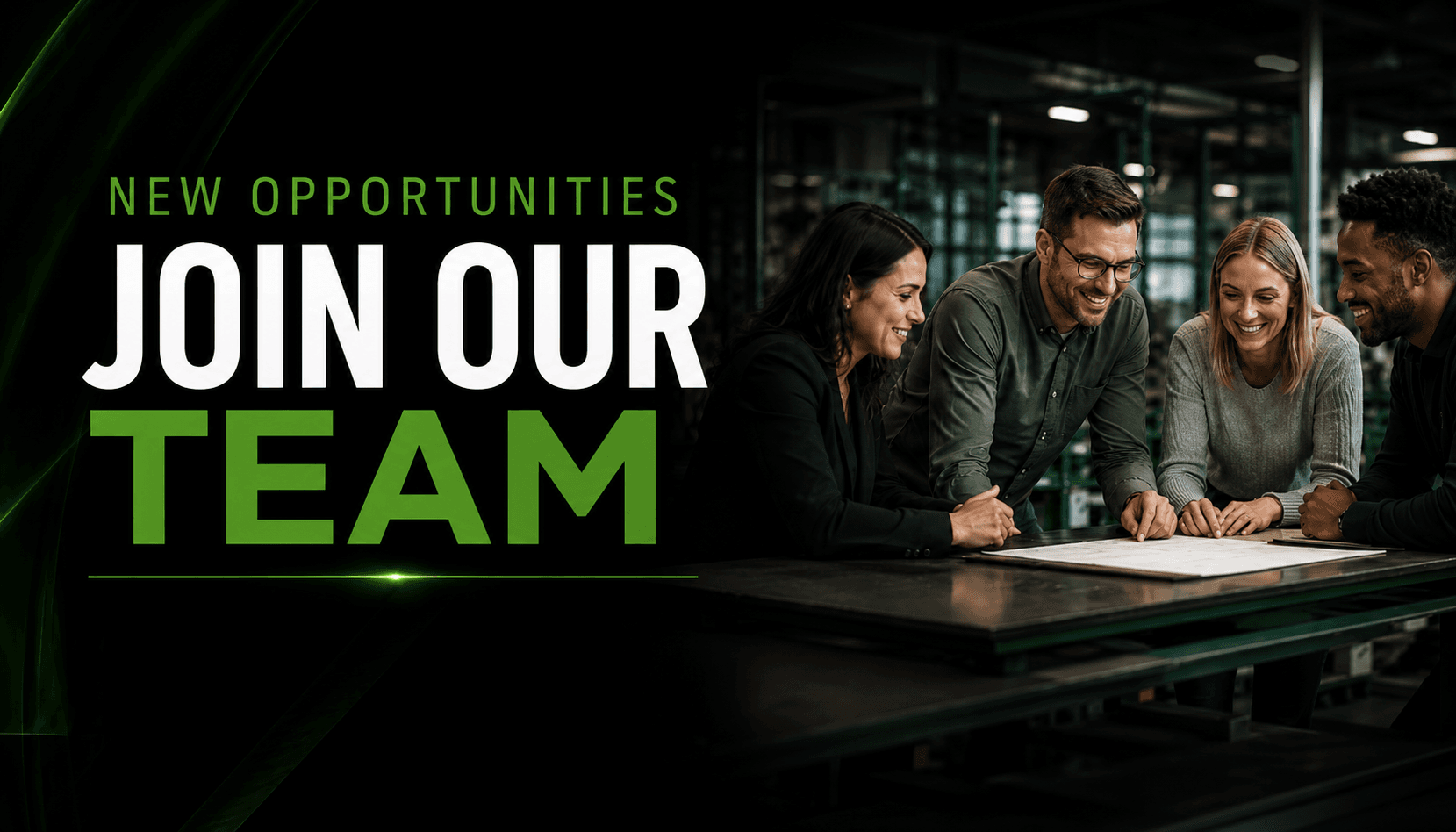 New Opportunities to Join Our Team