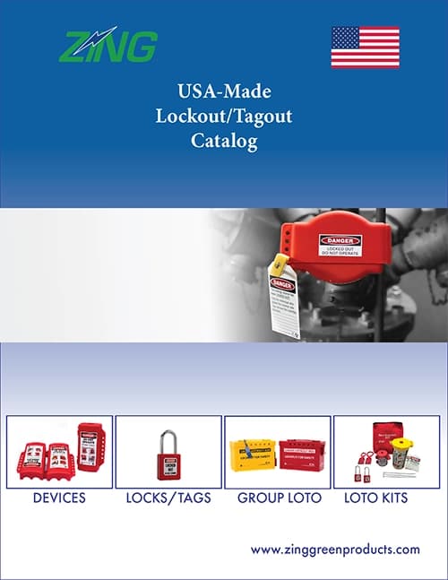 Zing USA-Made Lockout/Tagout Catalog cover with images of devices, locks/tags, group LOTO, and kits. American flag in the corner.