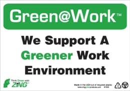 Green At Work Sign, 7X10