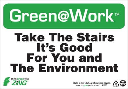 Green At Work Sign, 7X10