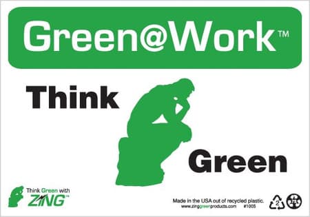 Green At Work Sign, 7X10