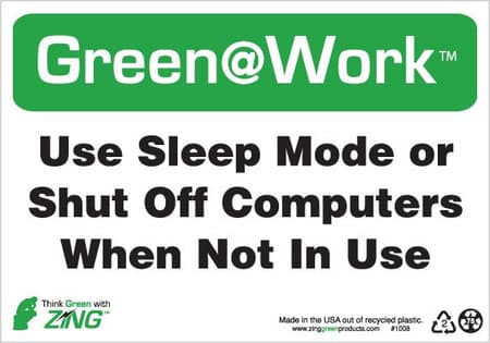 Green At Work Sign, 7X10