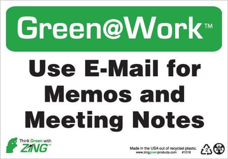 Green At Work Sign, 7X10