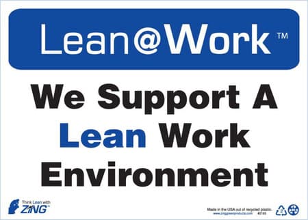 Lean At Work Sign, 10x14