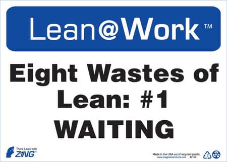 Lean At Work Sign, 10x14