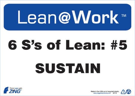 Lean At Work Sign, 10x14