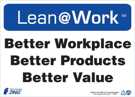 Lean At Work Sign, 10x14