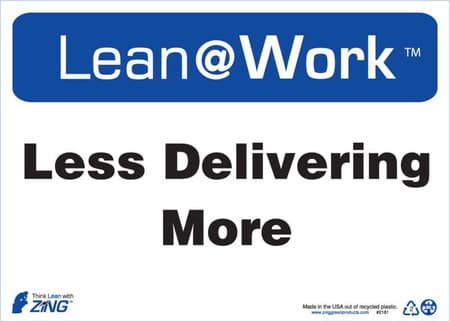 Lean At Work Sign, 10x14