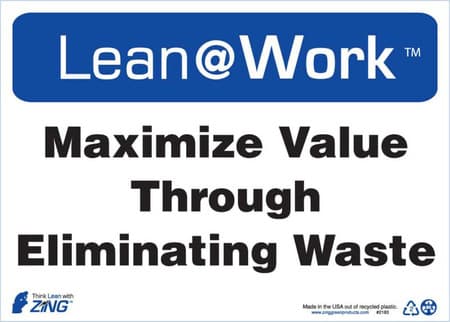 Lean At Work Sign, 10x14