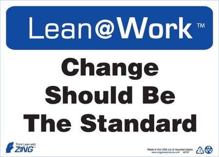 Lean At Work Sign, 10x14