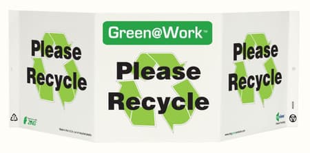 Green At Work TriView Sign, 7.5X20