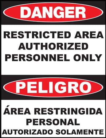 Peligro Area Restringida personal authorizado solamente