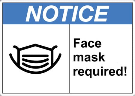Notice Face Mask Required sign with pictogram