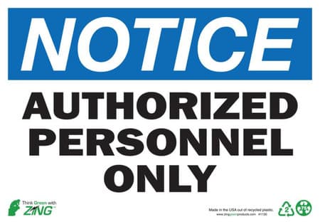 NOTICE Authorized Personnel Only