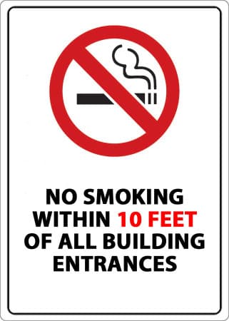No Smoking Within 10 Feet of all Building Entrances