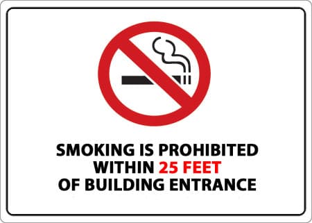 Smoking is Prohibited within 25 Feet of Building Entrance