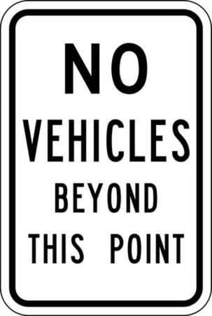 No Vehicles Beyond This Point