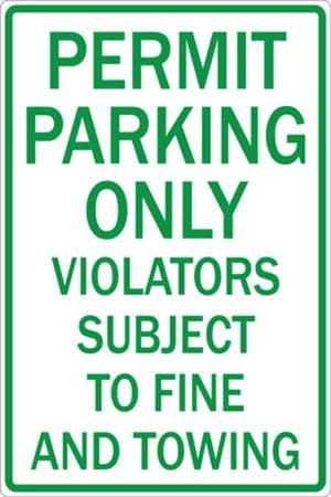 Permit Parking Only Violators Subject To Fine And Towing