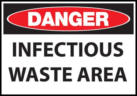 Danger sign, Infectious Waste Area