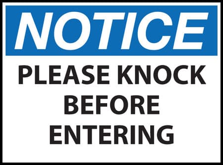 Notice Sign, Knock Before Entering
