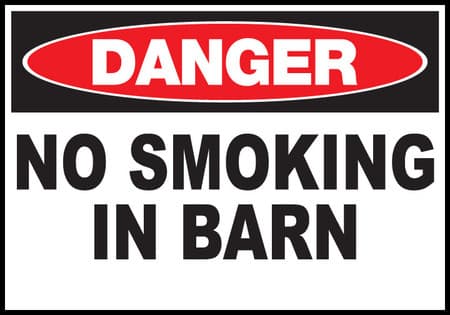 Danger Sign No Smoking In Barn