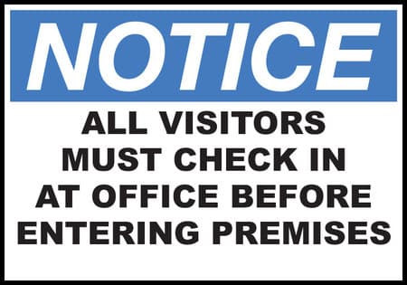 Notice Sign Visitors Must Check In