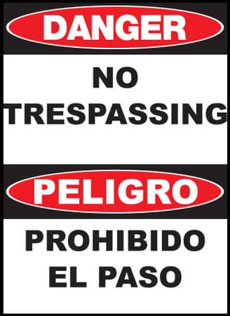 Danger No Trespassing Sign