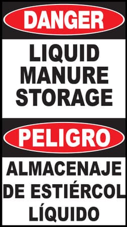 Danger Liquid Manure Storage Area Sign