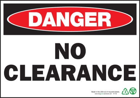 Danger No Clearance