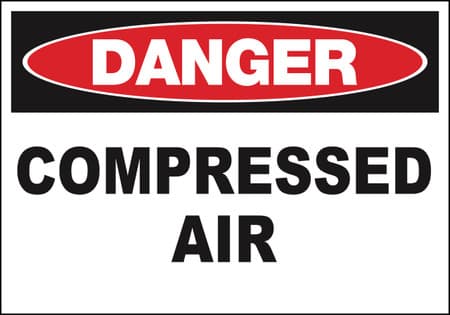 Danger Compressed Air Sign