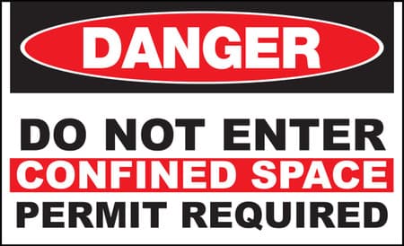 DANGER DO NOT ENTER CONFINED SPACE PERMIT REQUIRED Sign